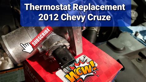 thermostat for 2012 chevy cruze|Thermostat